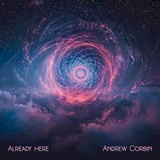 Already Here mp3 Single by Andrew Corbin