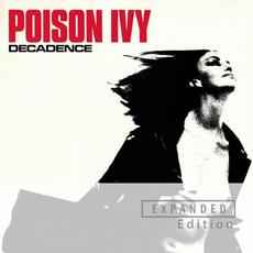 Decadence (Expanded Edition) mp3 Album by Poison Ivy