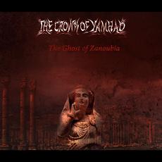 The Ghost Of Zanoubia mp3 Album by The Crown of Yamhad