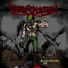 Death Brigade mp3 Album by Wolfenstein