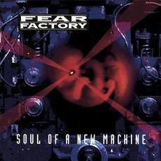 Soul of a New Machine (Expanded Edition) mp3 Album by Fear Factory