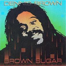 Brown Sugar (Re-Issue) mp3 Album by Dennis Brown