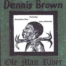 Ole Man River (Re-Issue) mp3 Album by Dennis Brown