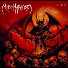 Vicious mp3 Album by Mass Hypnosia