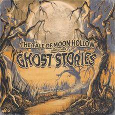 The Tale of Moon Hollow and Other Ghost Stories mp3 Album by Tyler Kamen