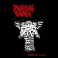 Marked by Malice mp3 Album by Profane Order