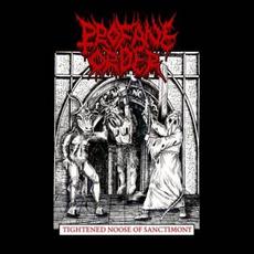 Tightened Noose of Sanctimony mp3 Album by Profane Order