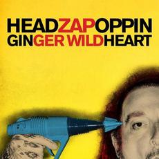 Headzapoppin (Expanded Edition) mp3 Album by Ginger Wildheart
