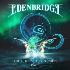 The Chronicles of Eden, Part 2 mp3 Artist Compilation by Edenbridge
