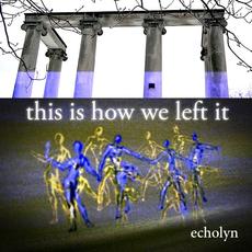 This Is How We Left It mp3 Single by echolyn