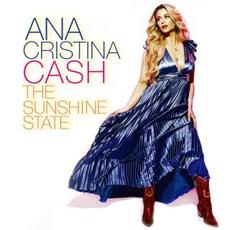 The Sunshine State mp3 Album by Ana Cristina Cash
