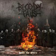 Burn The Witch mp3 Album by Bloody Falls