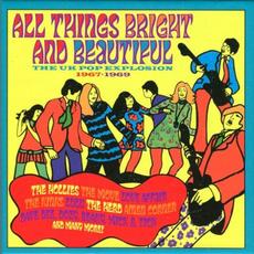 All Things Bright and Beautiful (The UK Pop Explosion 1967•1969) mp3 Compilation by Various Artists