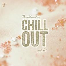 Chillout Brilliants, Vol. 12 mp3 Compilation by Various Artists