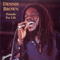 Friends for Life mp3 Album by Dennis Brown