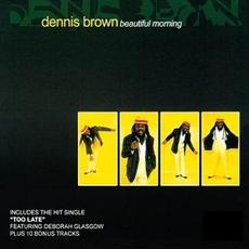 Beautiful Morning (Re-Issue) mp3 Album by Dennis Brown