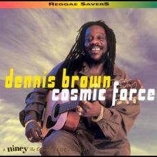 Cosmic Force (Re-Issue) mp3 Album by Dennis Brown