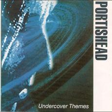 Undercover Themes mp3 Album by Portishead