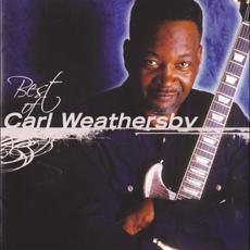 Best of Carl Weathersby mp3 Album by Carl Weathersby