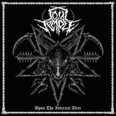 Upon The Infernal Altar mp3 Album by Foul Temple