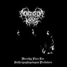 Worship Files for Anthropophagolagnia Predators mp3 Album by Northern Krig