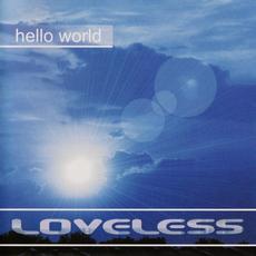 Hello World (Deluxe Edition) mp3 Album by love | less