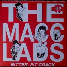 Bitter, Fit Crack mp3 Album by The Macc Lads