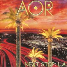 Next Stop: L.A. mp3 Album by Frédéric Slama's AOR