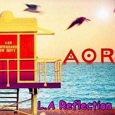 L.A Reflection (Remastered) mp3 Album by Frédéric Slama's AOR