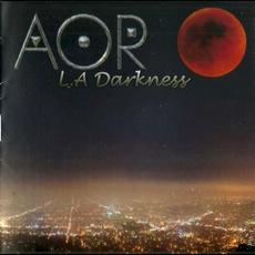 L.A Darkness (Remastered) mp3 Album by Frédéric Slama's AOR