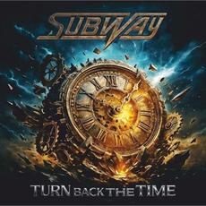 Turn Back The Time mp3 Album by Subway (2)
