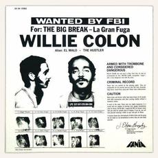 The Big Break - La gran fuga mp3 Album by Willie Colón