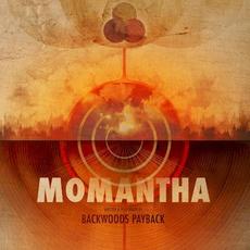 Momantha mp3 Album by Backwoods Payback