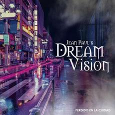 Perdido En La Ciudad mp3 Album by Jean Paul's Dream Vision