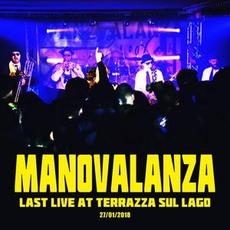 Last Live At Terrazza Sul Lago mp3 Live by Manovalanza