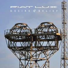 Desire & Belief mp3 Album by Fiat Lux