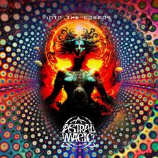 Into the Cosmos mp3 Album by Astral Magic