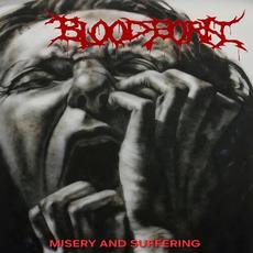 Misery and Suffering mp3 Album by Bloodborn