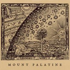 Wormholy World mp3 Album by Mount Palatine