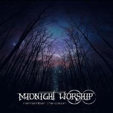 Remember The Dawn mp3 Album by Midnight Worship