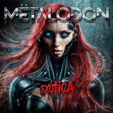 Exótica mp3 Album by Metalodon