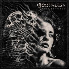 Past Futures mp3 Album by Toothless (USA)