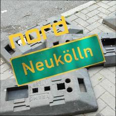 The Nord-Neukölln Experience mp3 Single by Fernruf.Berlin