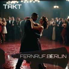 Takt! mp3 Single by Fernruf.Berlin