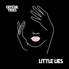 Little Lies mp3 Single by Crystal Tides