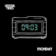 Monday mp3 Single by Crystal Tides
