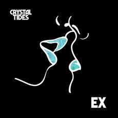 Ex mp3 Single by Crystal Tides