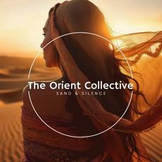 The Orient Collective: Sand & Silence mp3 Compilation by Various Artists