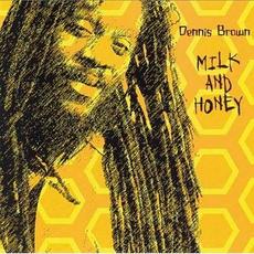 Milk and Honey mp3 Album by Dennis Brown