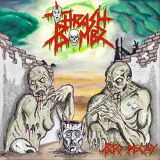 Bio Decay mp3 Album by Thrash Bombz